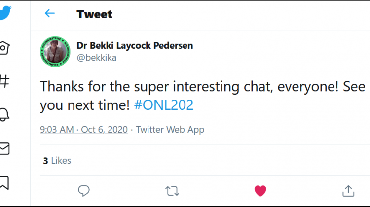 Positive feedback of #ONL202 tweetchat from participant
